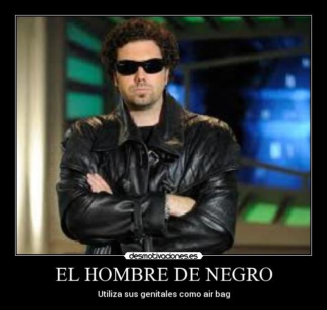 EL HOMBRE DE NEGRO -