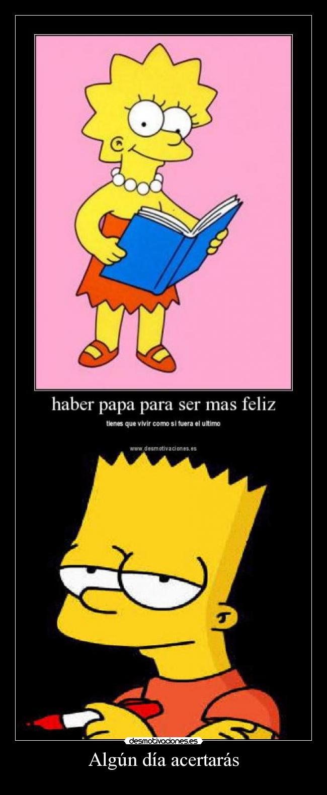 Algún día acertarás -