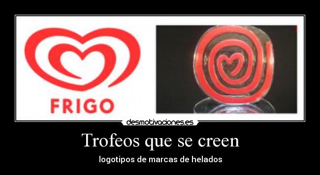 Trofeos que se creen - logotipos de marcas de helados