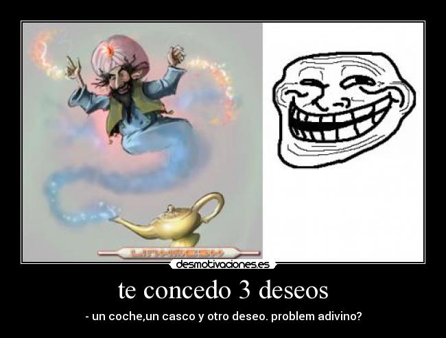 te concedo 3 deseos - 