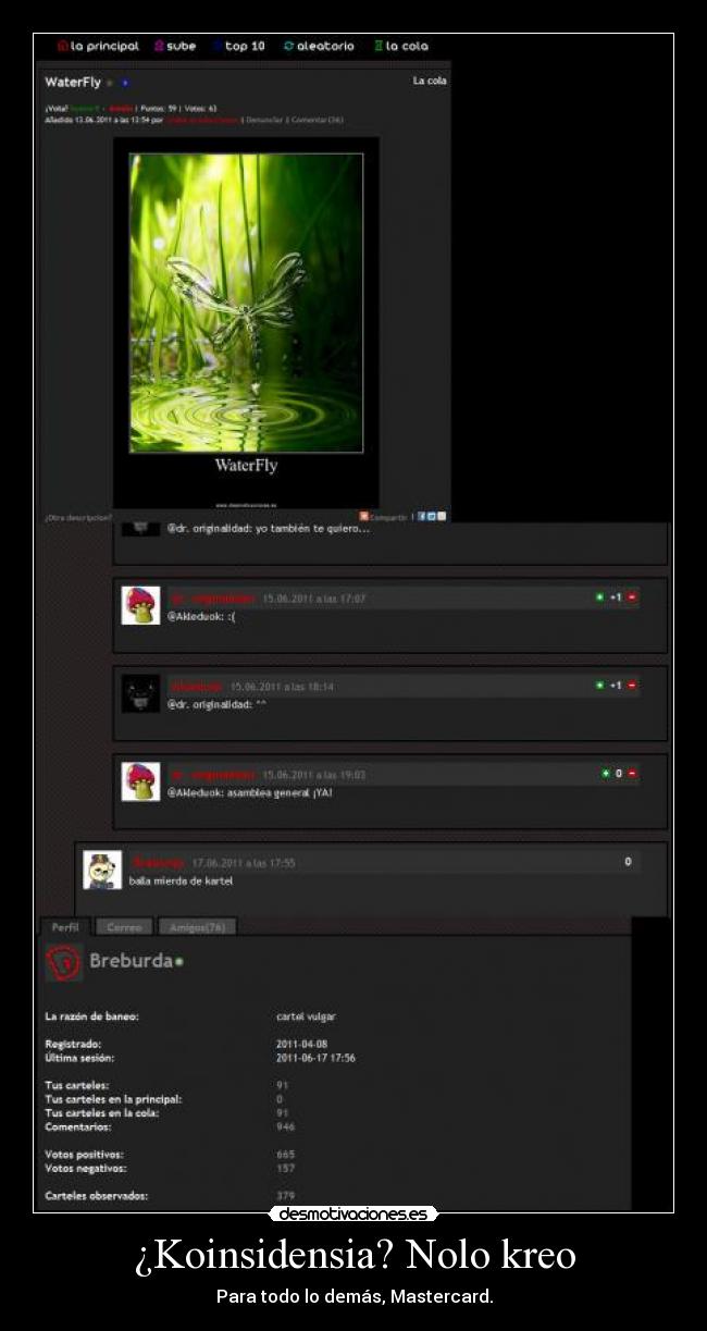¿Koinsidensia? Nolo kreo - Para todo lo demás, Mastercard.