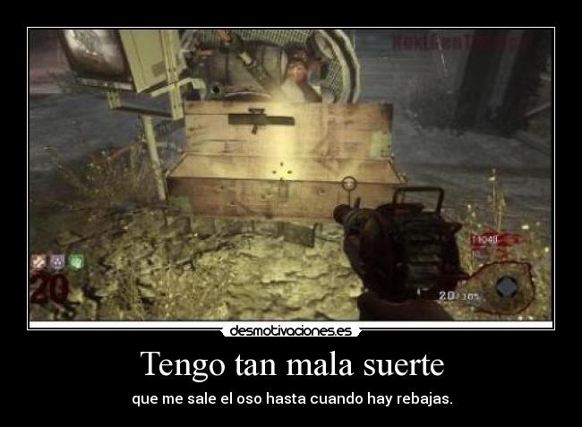 Tengo tan mala suerte - 