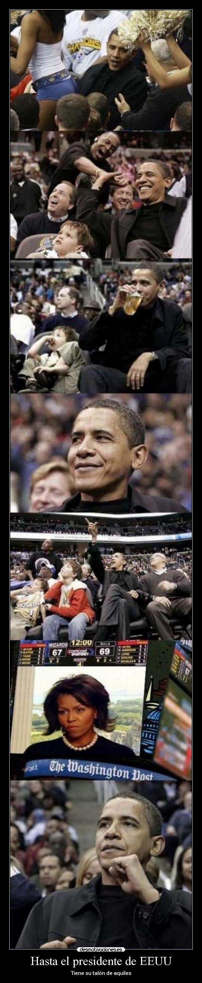 Hasta el presidente de EEUU -