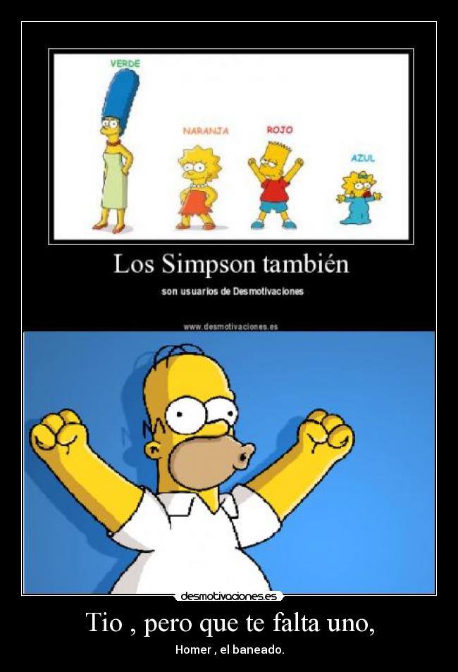 Tio , pero que te falta uno, -