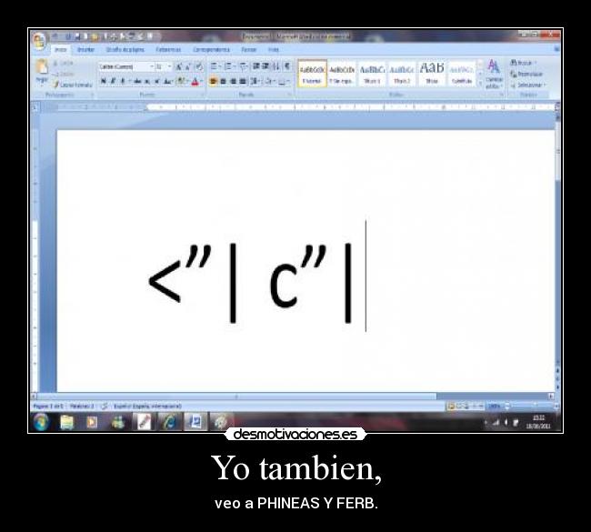 Yo tambien, -