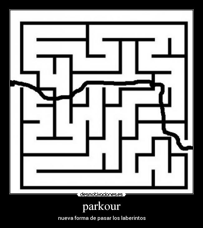 parkour - nueva forma de pasar los laberintos