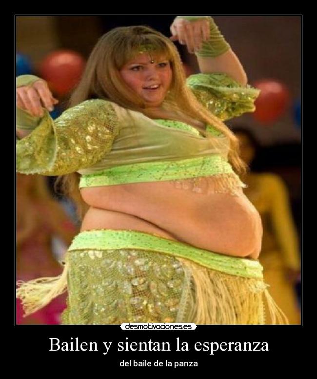 Bailen y sientan la esperanza - del baile de la panza