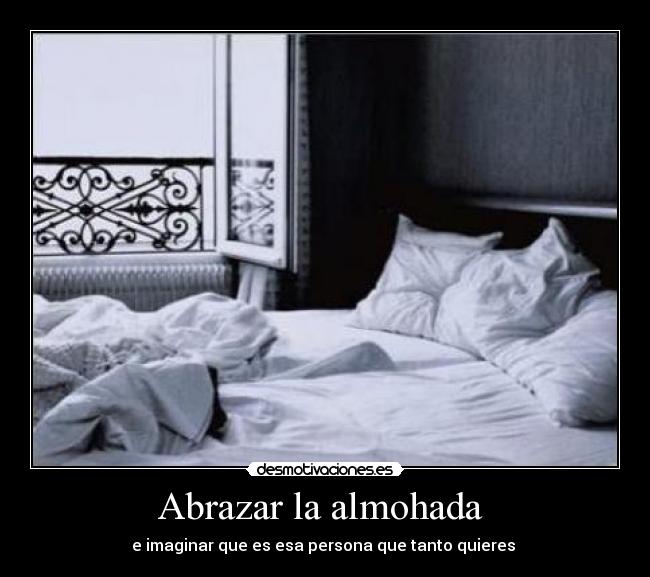 Abrazar la almohada  - 