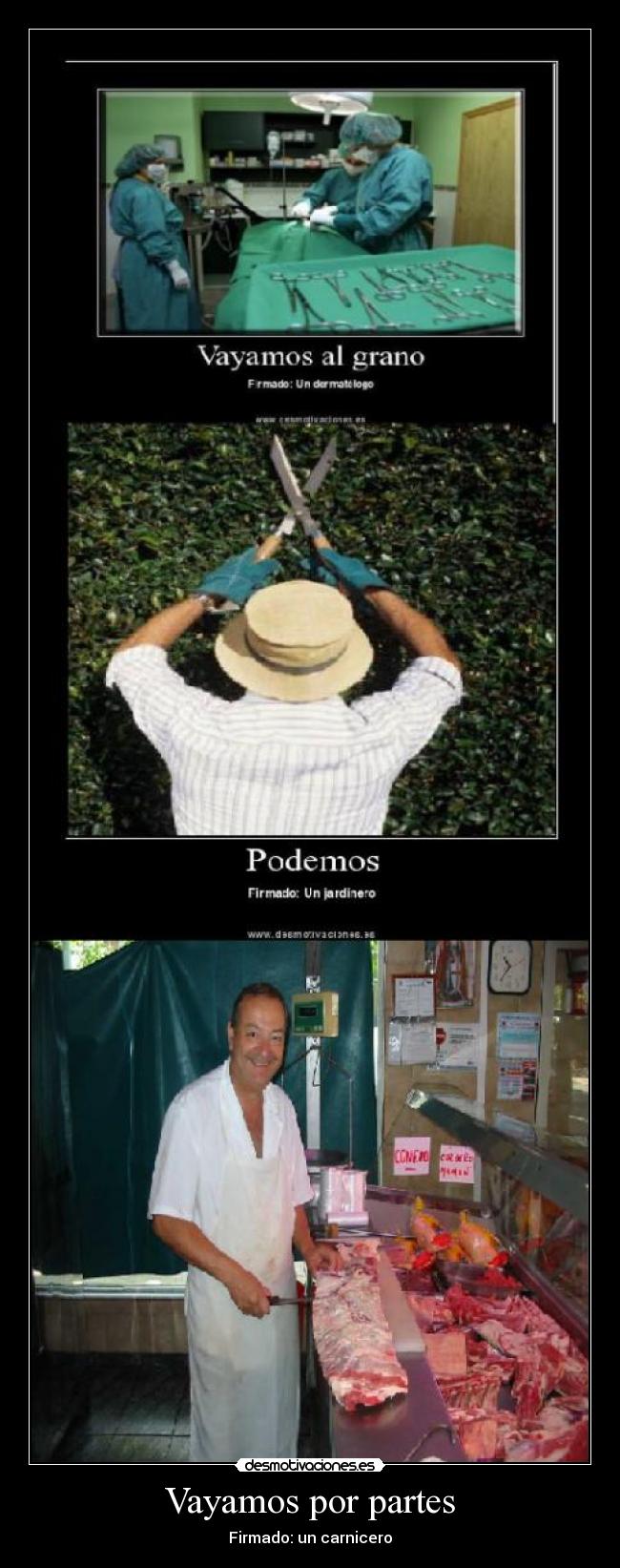 Vayamos por partes -