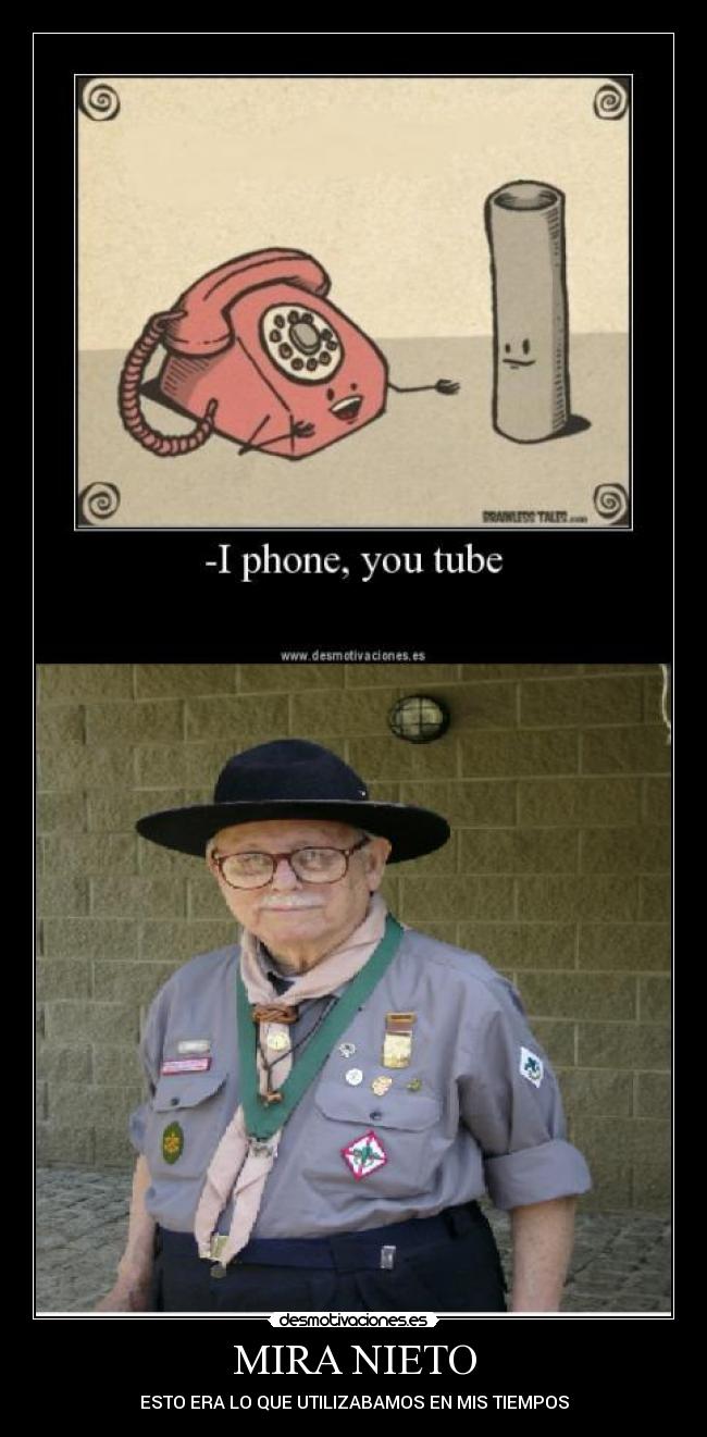 MIRA NIETO - ESTO ERA LO QUE UTILIZABAMOS EN MIS TIEMPOS