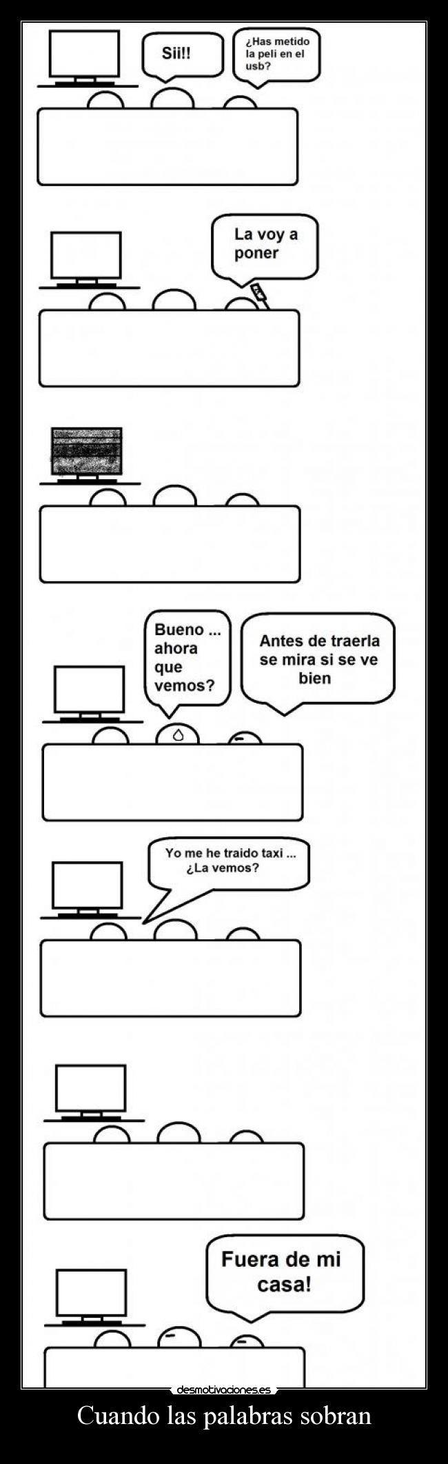 Cuando las palabras sobran -