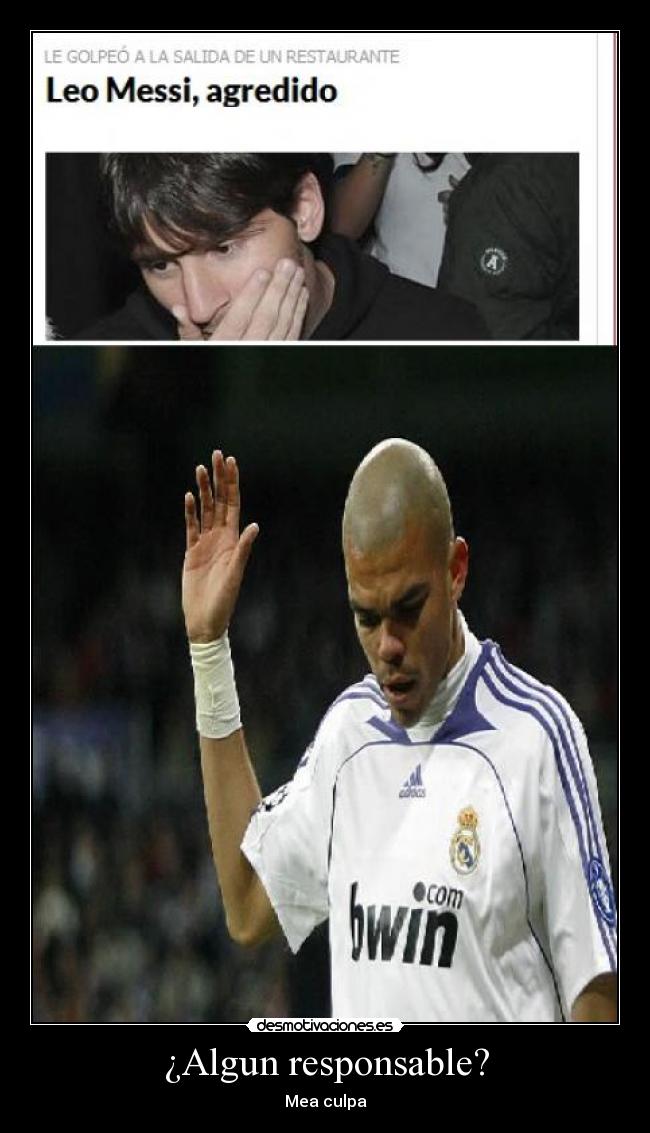 ¿Algun responsable? - Mea culpa