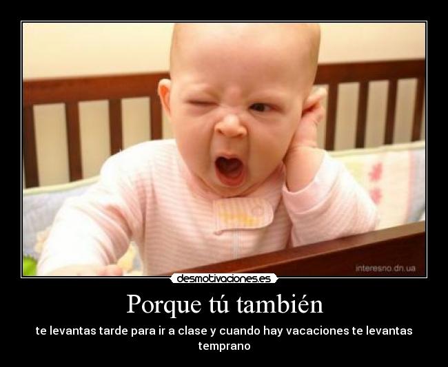 Porque tú también -