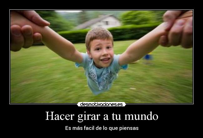 Hacer girar a tu mundo -