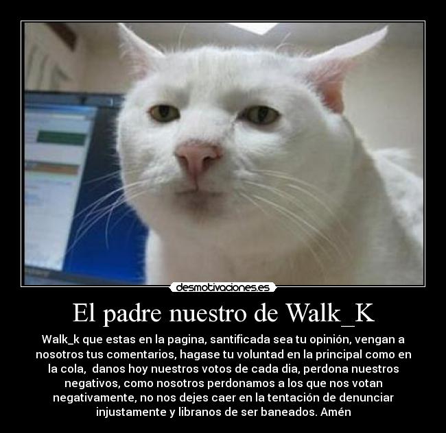 carteles padre padre nuestro walk_k zurdy desmotivaciones