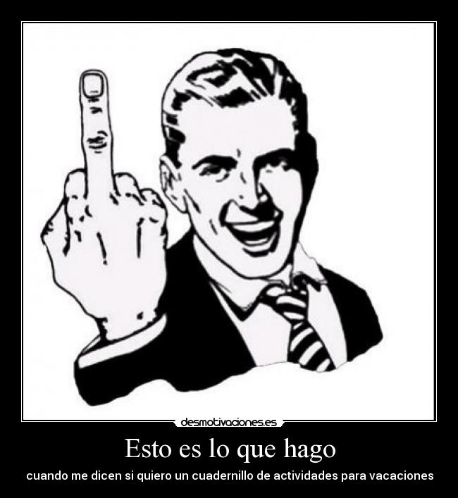 Esto es lo que hago -