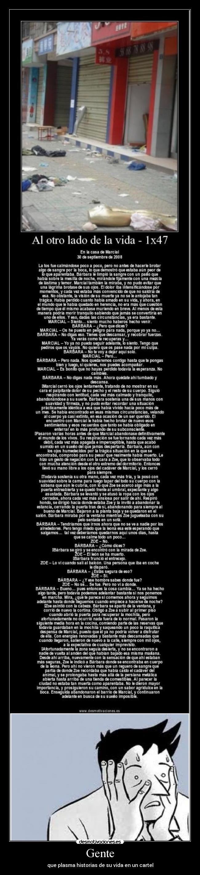 Gente - que plasma historias de su vida en un cartel