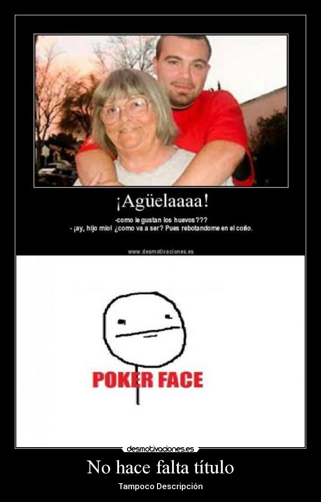 carteles poker face desmotivaciones