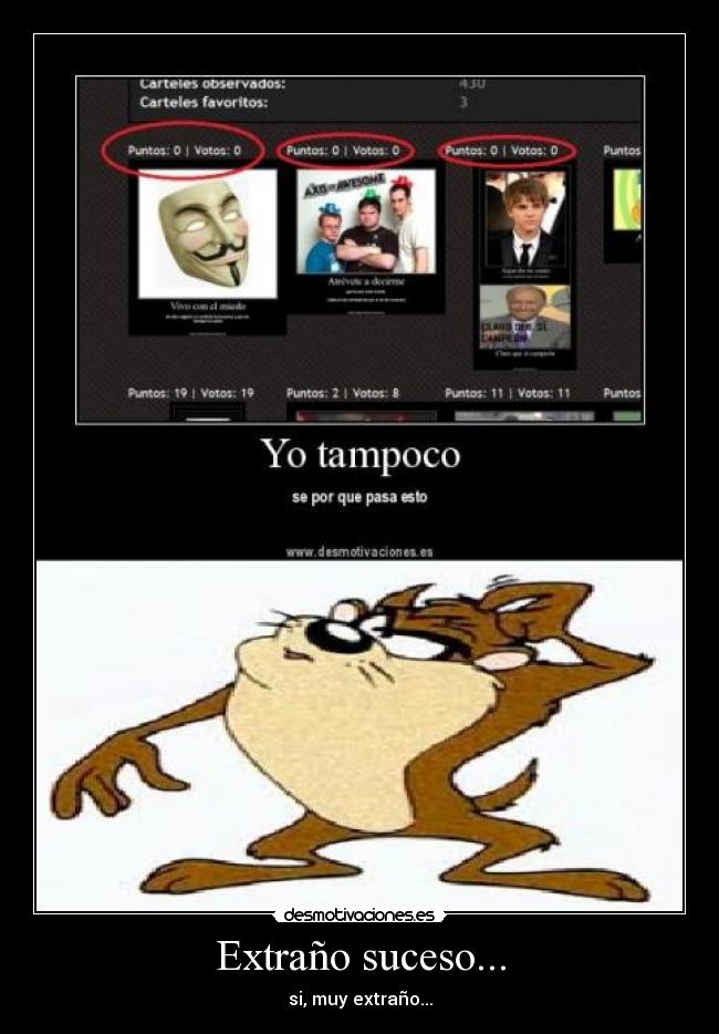 carteles extrano suceso desmotivaciones