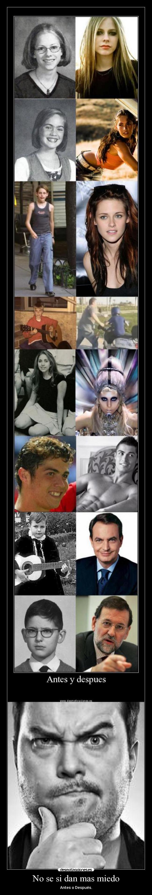 No se si dan mas miedo -