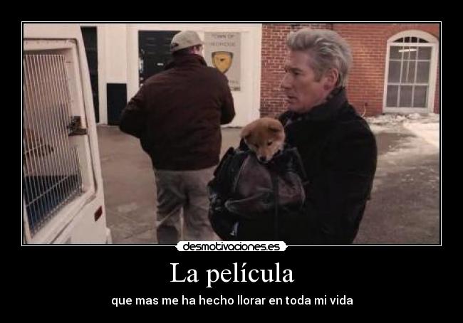 La película - que mas me ha hecho llorar en toda mi vida