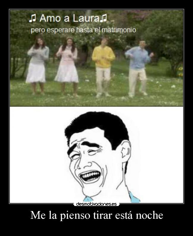Me la pienso tirar está noche - 