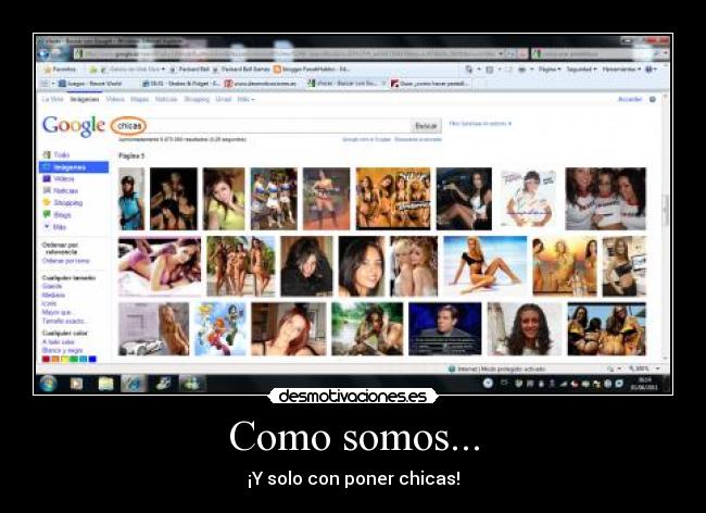 Como somos... - ¡Y solo con poner chicas!