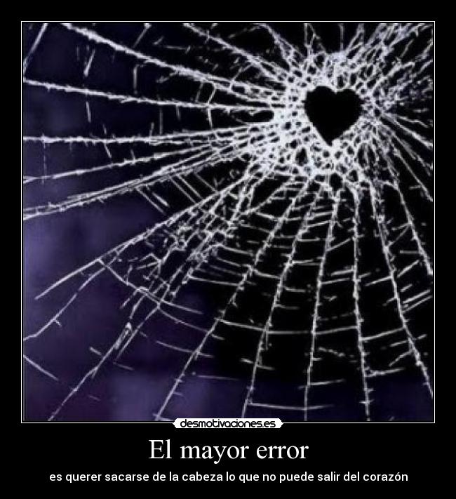 El mayor error - 