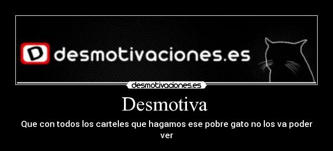 Desmotiva  - 