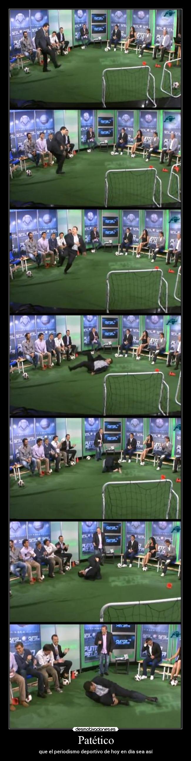 Patético - que el periodismo deportivo de hoy en día sea así