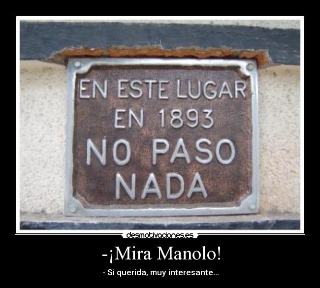 -¡Mira Manolo! - 