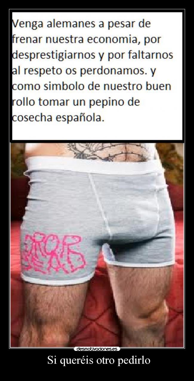 Si queréis otro pedirlo -