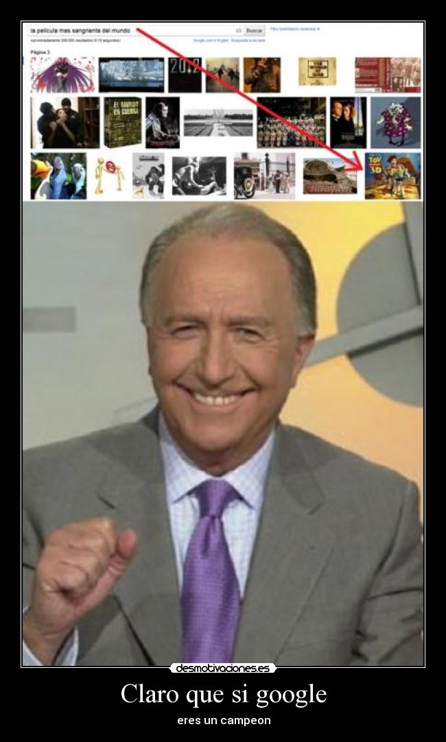 Claro que si google -