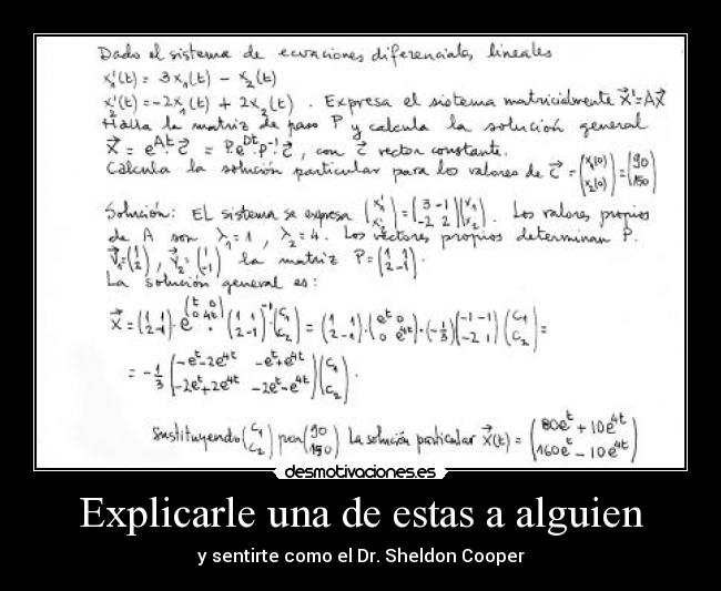 Explicarle una de estas a alguien - y sentirte como el Dr. Sheldon Cooper