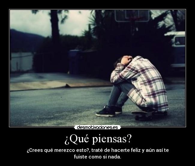 ¿Qué piensas? -