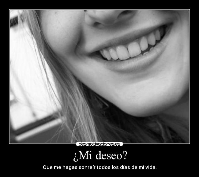 ¿Mi deseo? - 