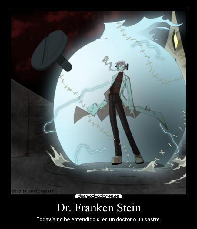 carteles soul eater dr franken stein sastre doctor desmotivaciones