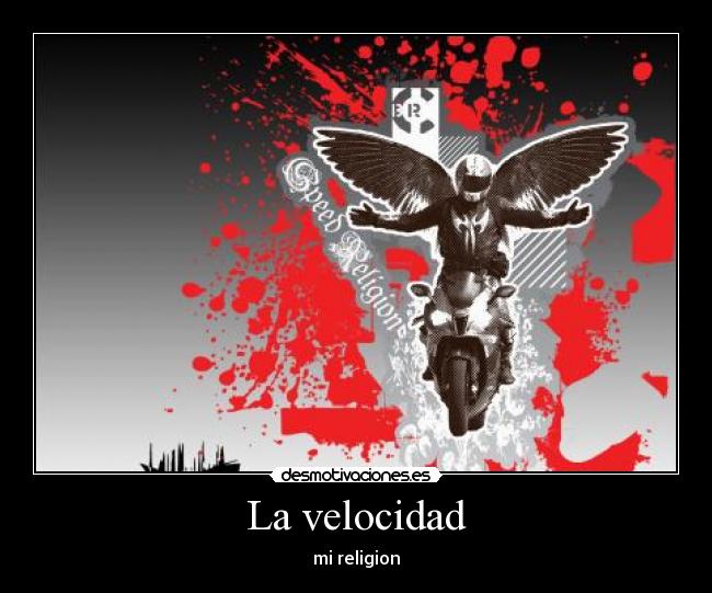 La velocidad - mi religion