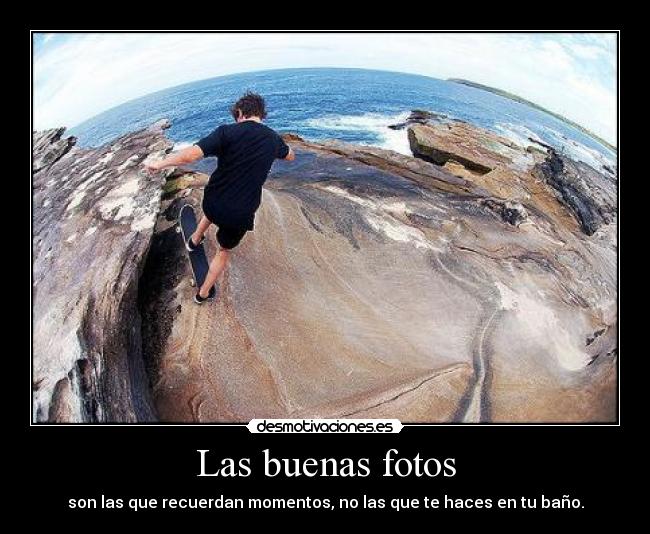 Las buenas fotos -