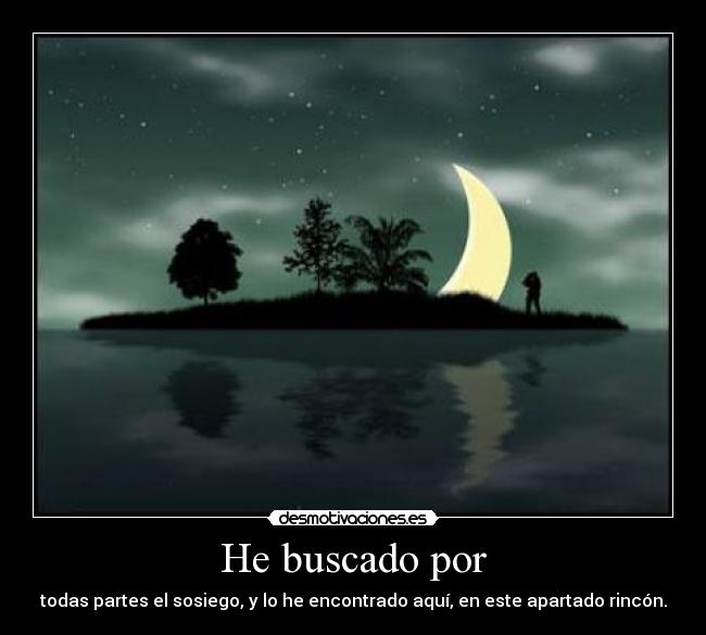He buscado por - 