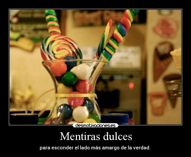 Mentiras dulces - 