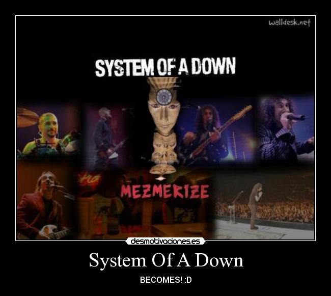 System Of A Down -