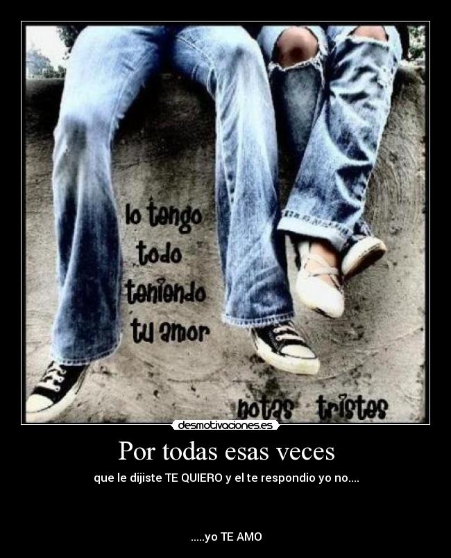 Por todas esas veces -