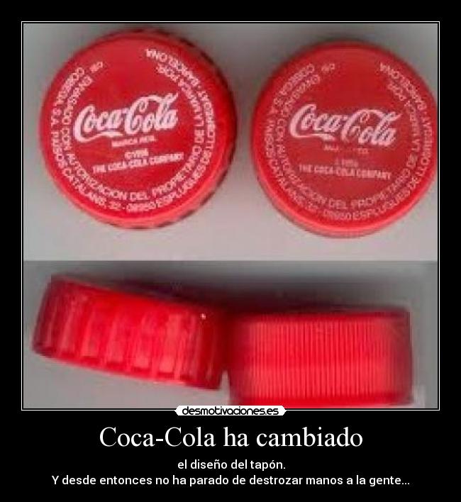 Coca-Cola ha cambiado - 