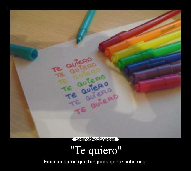 Te quiero -