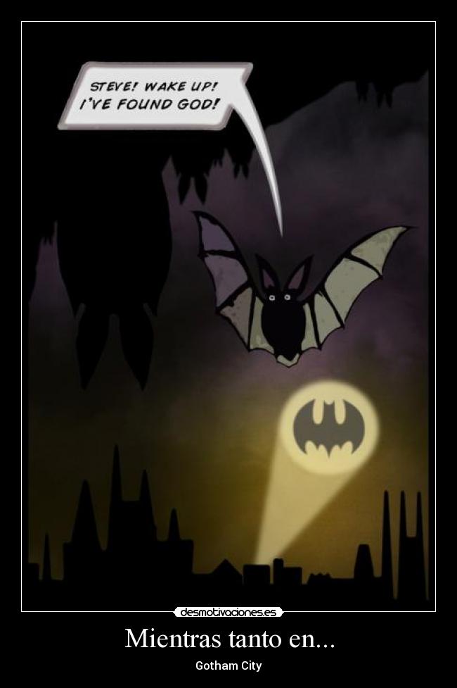 carteles mientras tanto gotham city batman desmotivaciones