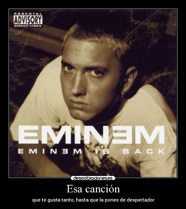 Esa canción - que te gusta tanto, hasta que la pones de despertador