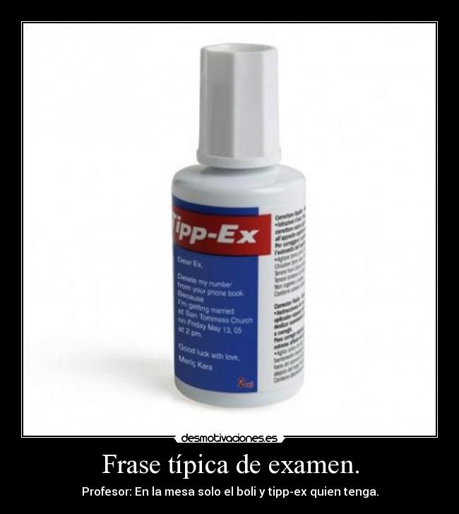 Frase típica de examen. - 