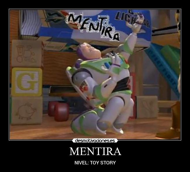 MENTIRA - NIVEL: TOY STORY