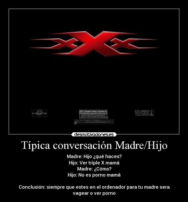 Típica conversación Madre/Hijo -